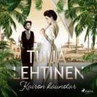 Kairon kaunotar af Tuija Lehtinen