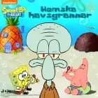 SvampBob Fyrkant - Hemska havsgrannar af SpongeBob Squarepants