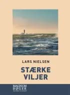 Stærke viljer af Lars Nielsen