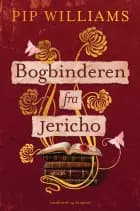 Bogbinderen fra Jericho af Pip Williams