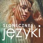 Słoneczne języki - antologia erotyki wakacyjnej af VER, Ewa Maciejczuk og Annah Viki M.