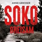 SOKO Dreisam af Anne Grießer
