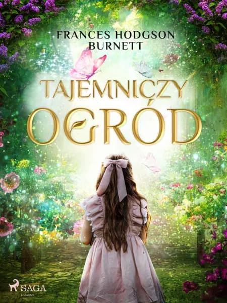 Tajemniczy ogród af Frances Hodgson Burnett