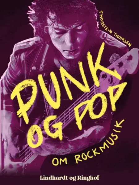 Punk og pop - Om rockmusik af Thorstein Thomsen