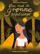 Øen med de grønne appelsiner af Thorstein Thomsen