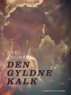 Den gyldne kalk af Axel Thomsen