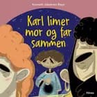 Karl limer mor og far sammen, Blå læseklub af Kenneth Jakobsen Bøye
