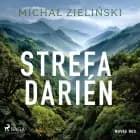 Strefa Darién af Michał Zieliński