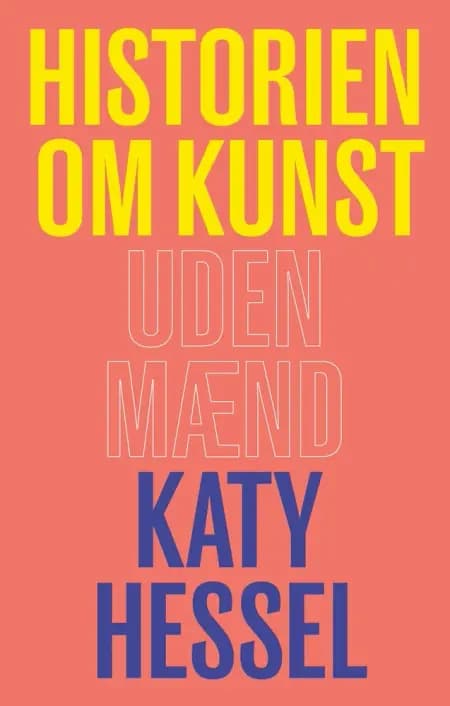 Historien om kunst uden mænd af Katy Hessel