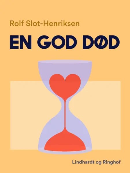 En god død af Rolf Slot-Henriksen