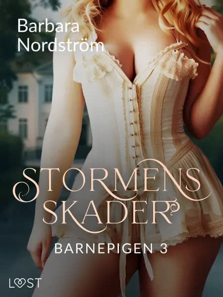 Barnepigen 3: Stormens skader af Barbara Nordström