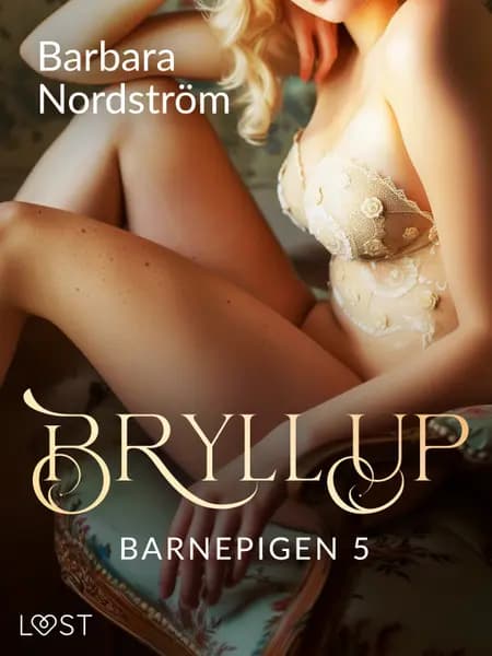 Barnepigen 5: Bryllup af Barbara Nordström