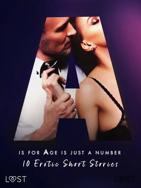 A is for Age is just a number: 10 Erotic Short Stories af Kristiane Hauer