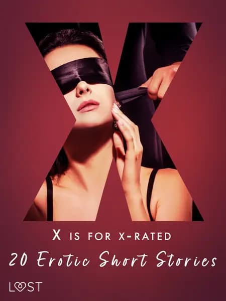 X is for X-rated - 20 Erotic Short Stories af Saga Stigsdotter