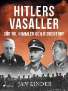 Hitlers vasaller och Sverige