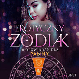 Erotyczny zodiak: 10 opowiadań dla Panny af Camille Bech, Black Chanterelle og Catrina Curant