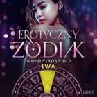 Erotyczny zodiak: 10 opowiadań dla Lwa af B. J. Hermansson, Elena Lund og Alicia Luz