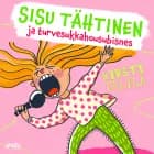 Sisu Tähtinen ja turvesukkahousubisnes af Kirsti Ellilä