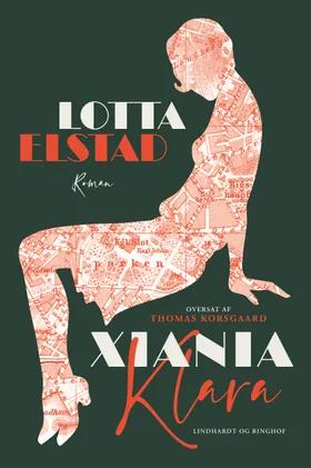 Xiania 1: Klara af Lotta Elstad