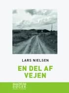 En del af vejen af Lars Nielsen