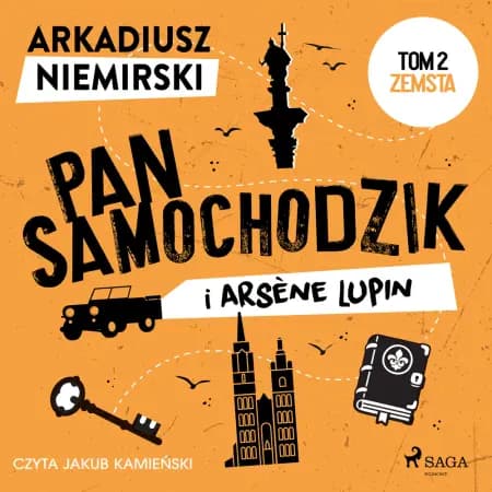 Pan Samochodzik i Arsène Lupin Tom 2 - Zemsta af Arkadiusz Niemirski