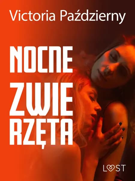 Nocne zwierzęta - lesbijskie opowiadanie erotyczne af Victoria Październy