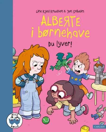 Alberte i børnehave - Du lyver! af Line Kyed Knudsen