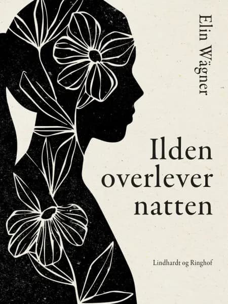 Ilden overlever natten af Elin Wägner