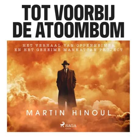 Tot voorbij de atoombom af Martin Hinoul