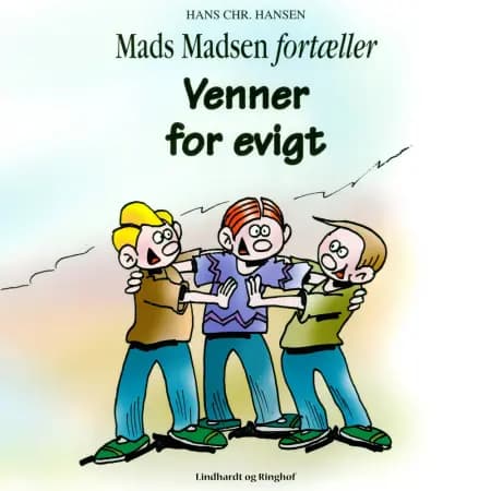 Venner for evigt af Hans Christian Hansen