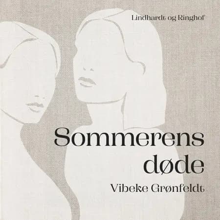 Sommerens døde af Vibeke Grønfeldt