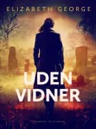 Uden vidner af Elizabeth George