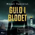Guld i blodet af Mikael Paasikivi