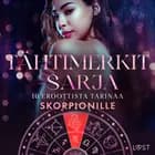 Tähtimerkit-sarja: 10 eroottista tarinaa skorpionille af Alexandra Södergran, Anita Bang og Vanessa Salt