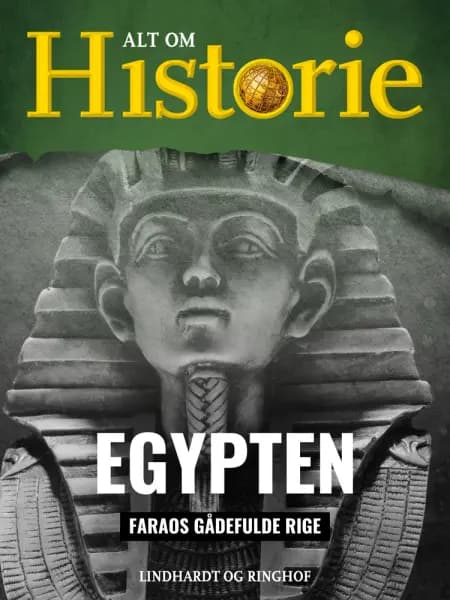 Egypten - Faraos gådefulde rige af Alt om Historie