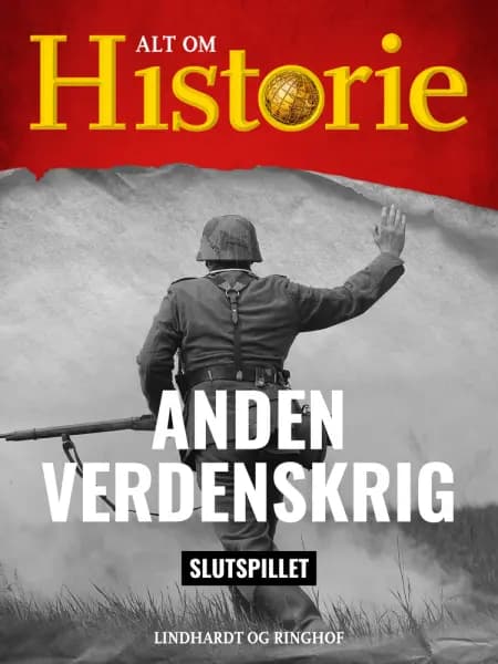 Anden Verdenskrig: Slutspillet af Alt om Historie
