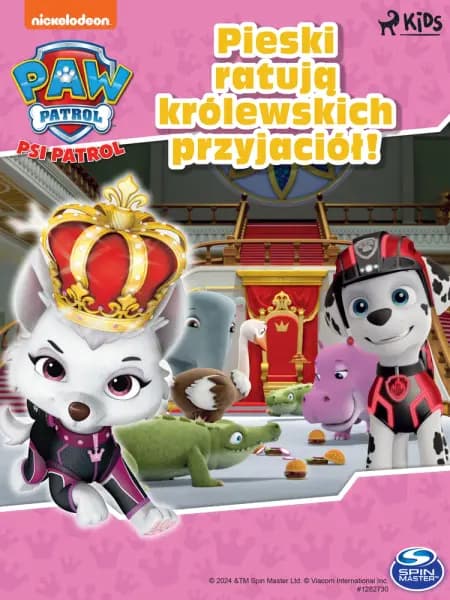 Psi Patrol: Pieski ratują królewskich przyjaciół! af PAW Patrol