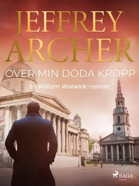 Över min döda kropp af Jeffrey Archer