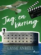 Jag, en kärring af Lasse Anrell