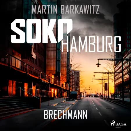 SoKo Hamburg: Brechmann (Ein Fall für Heike Stein, Band 17) af Martin Barkawitz