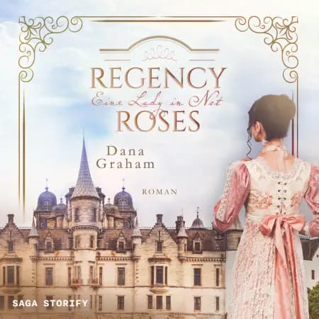 Regency Roses. Eine Lady in Not af Dana Graham