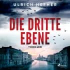 Die dritte Ebene af Ulrich Hefner