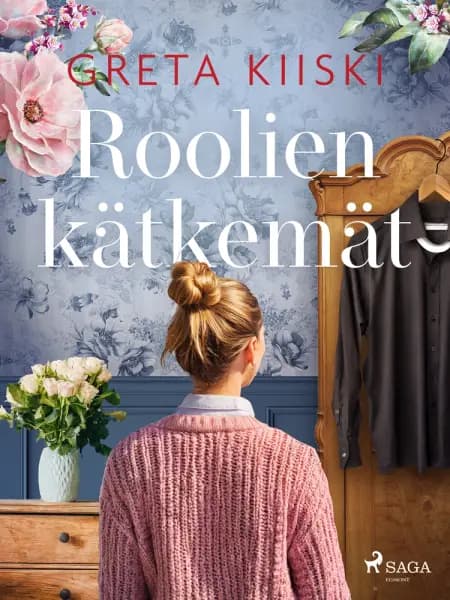 Roolien kätkemät af Greta Kiiski