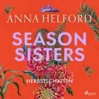 Season Sisters - Herbstschatten af Anna Helford