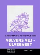 Vølvens vej - Ulvegabet (Storskrift) af Anne-Marie Vedsø Olesen