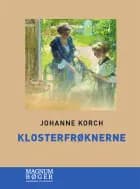 Klosterfrøknerne af Johanne Korch