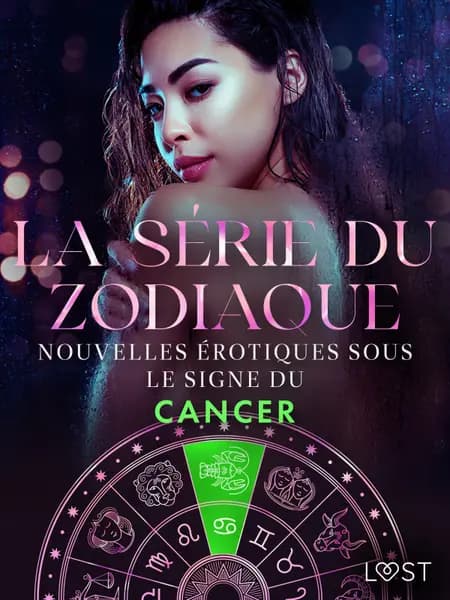 Nouvelles érotiques sous le signe du Cancer af Camille Bech
