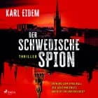 Der schwedische Spion af Karl Eidem