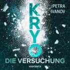 KRYO - Die Versuchung af Petra Ivanov