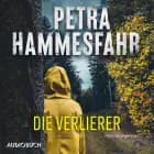 Die Verlierer af Petra Hammesfahr